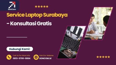 Bingung Laptop Bermasalah? Kami Beri Konsultasi Gratis di Surabaya!