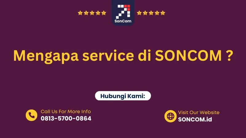 Mengapa Service Laptop Di Soncom